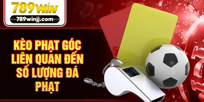 Kèo phạt góc liên quan đến số lượng đá phạt